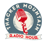 Thacker Mountain Radio Hour LIVE at 100 Men Hall, Jan 29, 2026 @ 6:30PM
