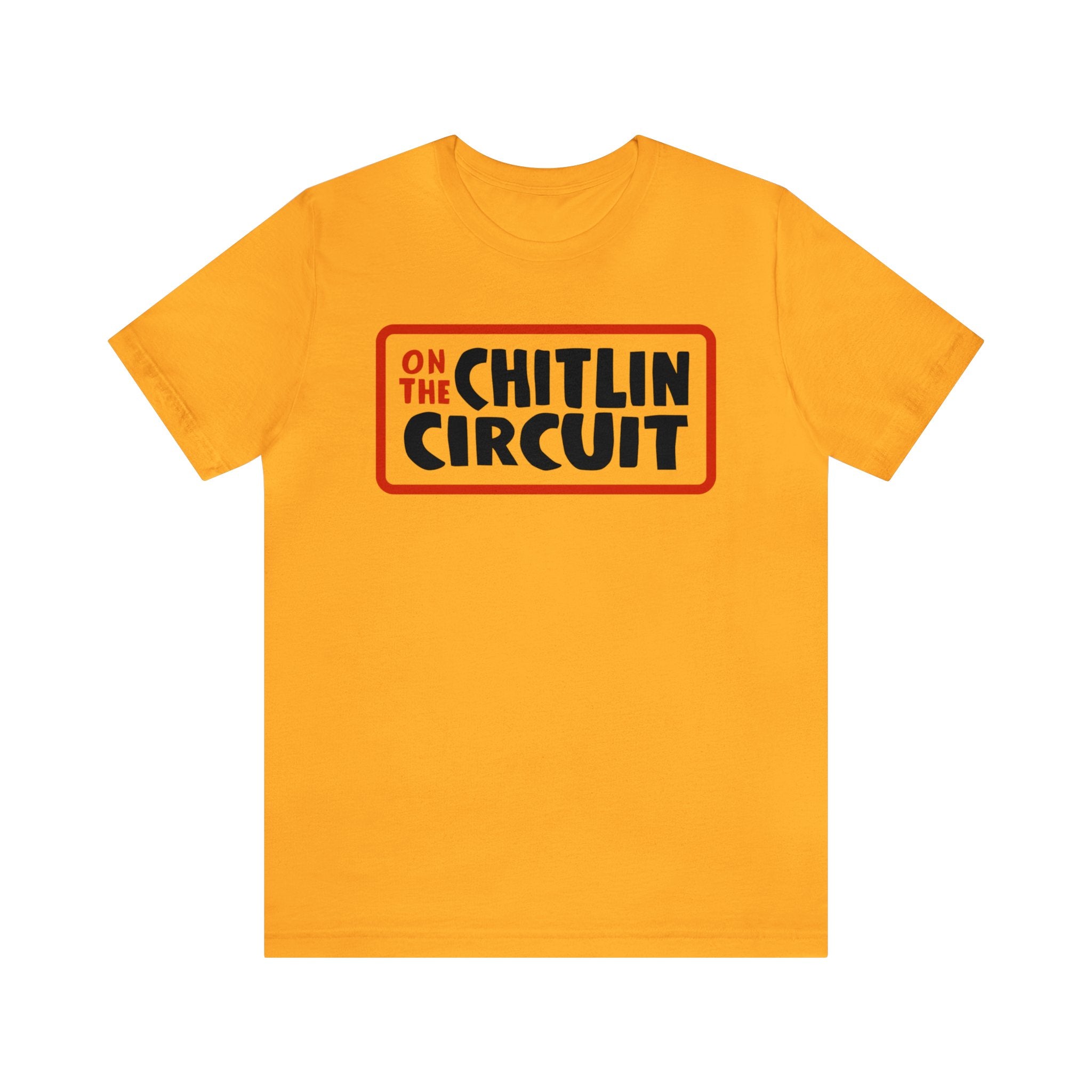 Chitlin Circuit T-Shirt
