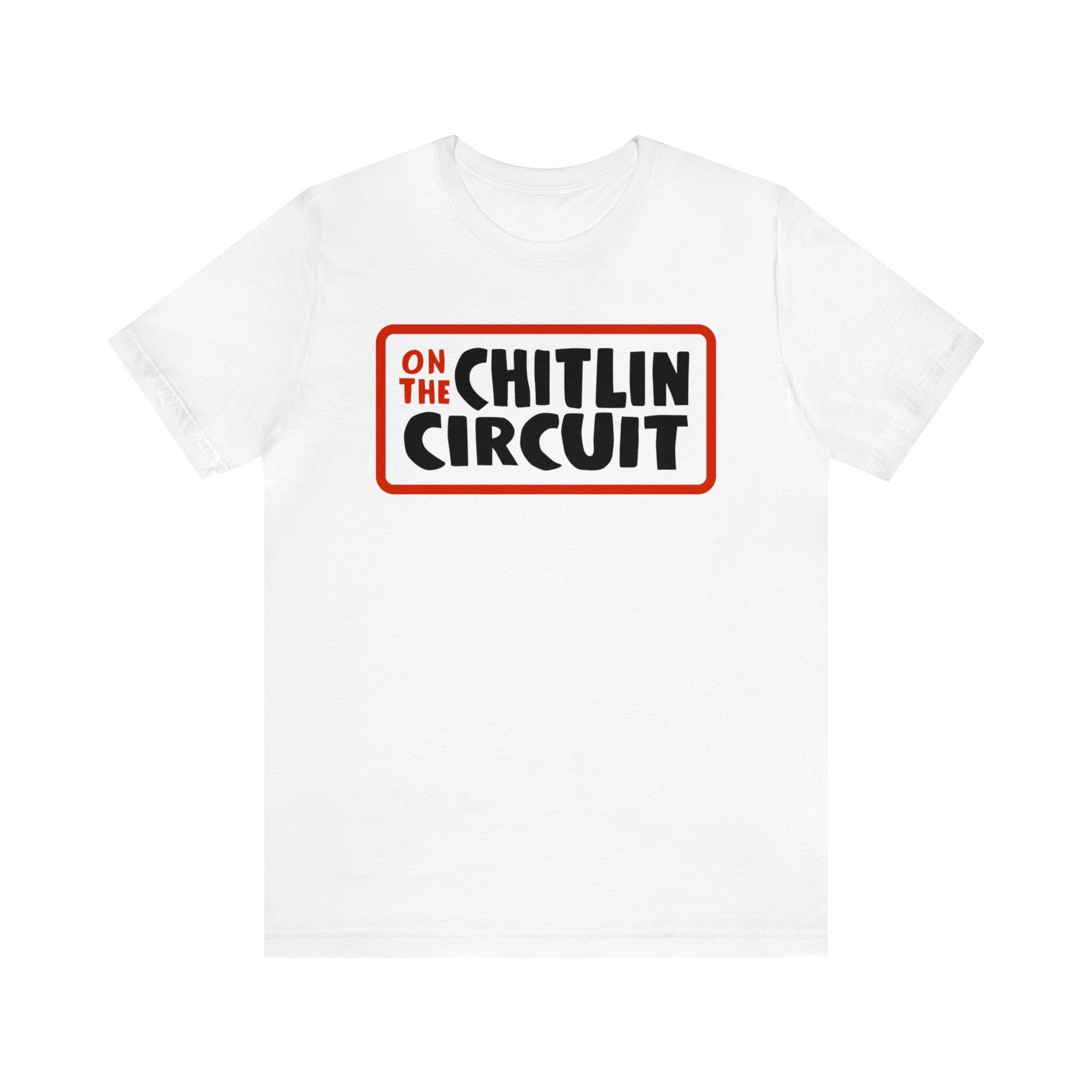 Chitlin Circuit T-Shirt
