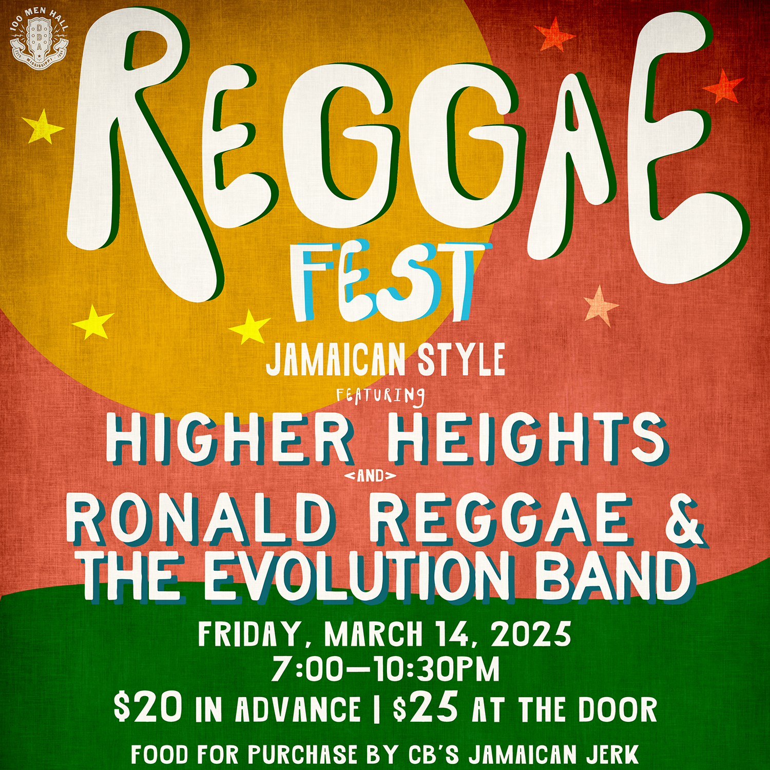 REGGAE FEST, Jamaican Style at 100 Men Hall