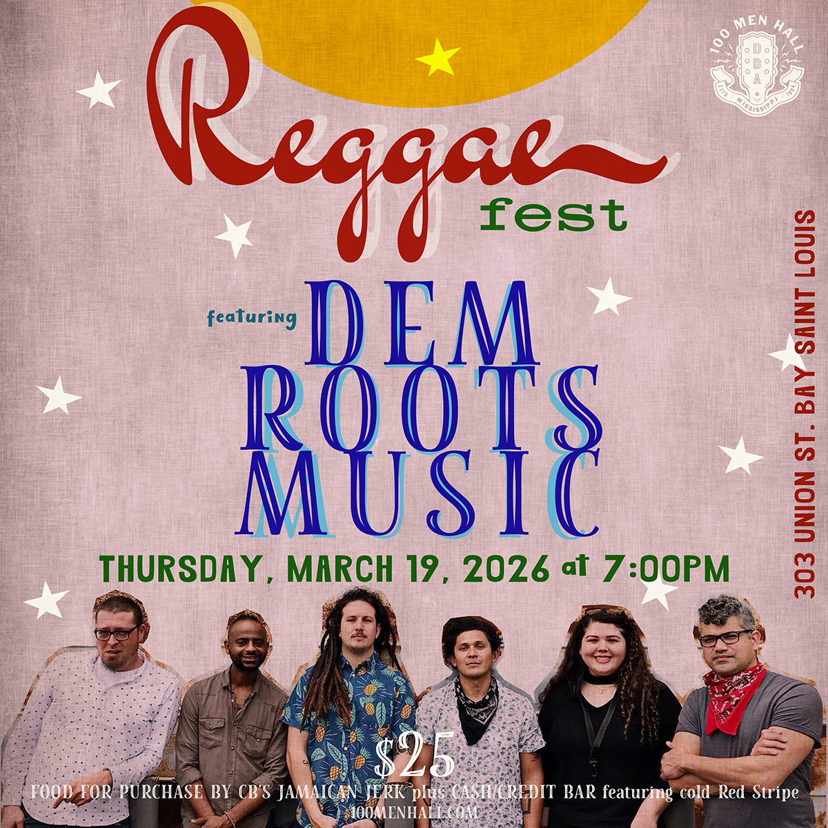 REGGAE FEST starring Dem Roots Music - Thu, Mar 19, 2026 @ 7PM