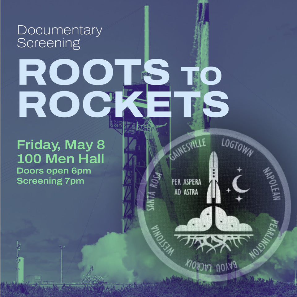 Screening: Roots to Rockets - Fri, May 8, 2026 at 7PM